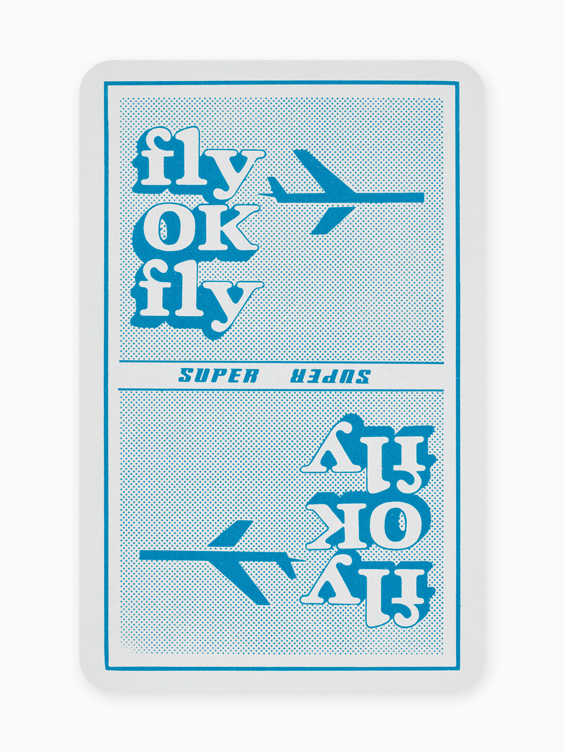 fly OK fly SUPER